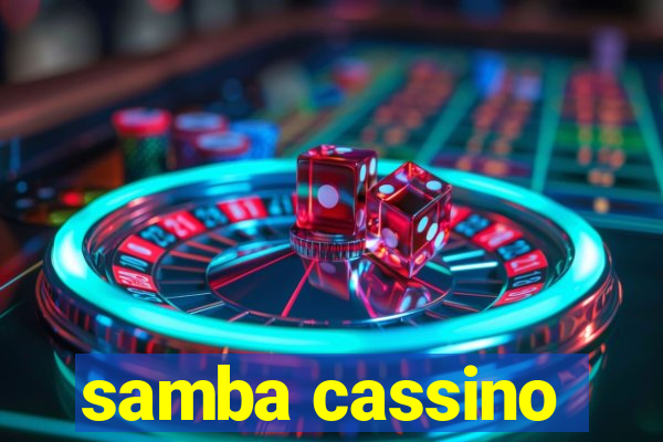 samba cassino